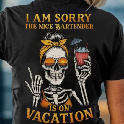 Nice Bartender On Vacation - Funny Skeleton Bartender